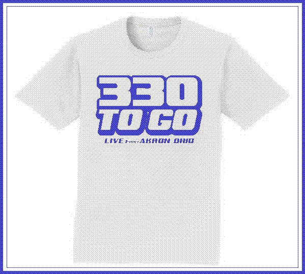 330 TO GO T-Shirts